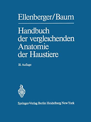 Stock image for Handbuch der vergleichenden Anatomie der Haustiere. for sale by Gast & Hoyer GmbH