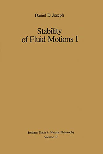 Stability of Fluid Motions I - D. D. Joseph