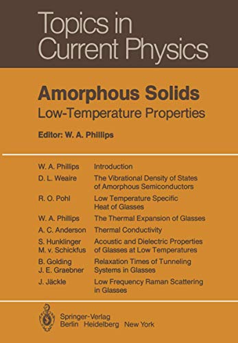 Imagen de archivo de Amorphous Solids: Low-Temperature Properties (Topics in Current Physics) a la venta por Revaluation Books