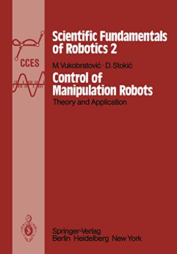9783642818592: Control of Manipulation Robots: Theory and Application (Communications and Control Engineering, 2)