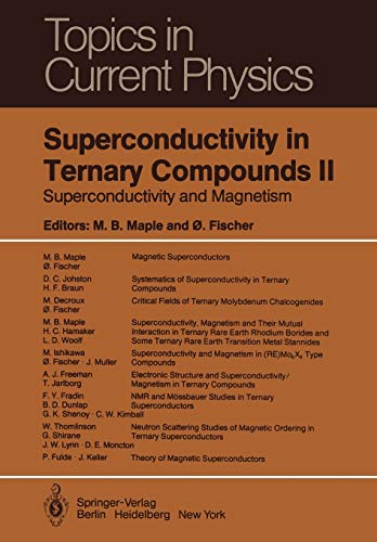Stock image for Superconductivity in Ternary Compounds II: Superconductivity and Magnetism (Topics in Current Physics, 34) for sale by Lucky's Textbooks