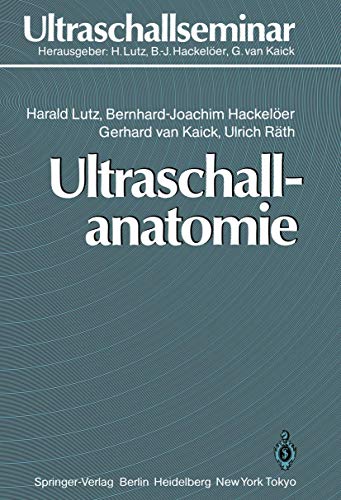 Stock image for Ultraschallanatomie (Ultraschallseminar) (German Edition) for sale by Lucky's Textbooks