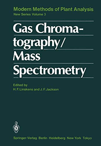 Imagen de archivo de Gas Chromatography/Mass Spectrometry (Molecular Methods of Plant Analysis) a la venta por Revaluation Books