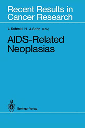 9783642834721: AIDS-Related Neoplasias: 112 (Recent Results in Cancer Research, 112)