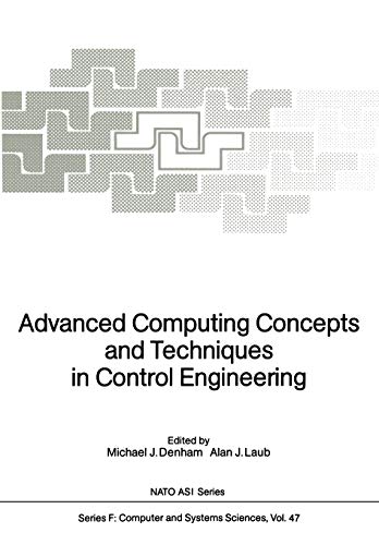 9783642835506: Advanced Computing Concepts and Techniques in Control Engineering: 47 (Nato ASI Subseries F:)