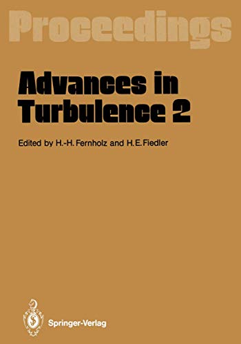 9783642838248: Advances in Turbulence 2: Proceedings of the Second European Turbulence Conference Berlin, August 30 - September 2, 1988