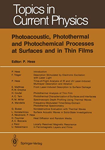 9783642839474: Photoacoustic, Photothermal and Photochemical Processes at Surfaces and in Thin Films (Topics in Current Physics): 47