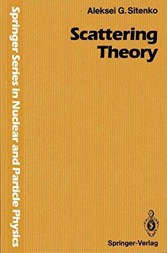 Imagen de archivo de Scattering Theory (Springer Series in Nuclear and Particle Physics) a la venta por Lucky's Textbooks