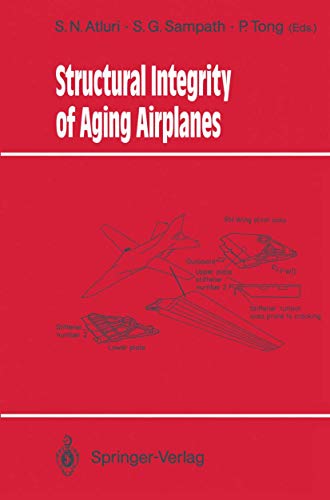 9783642843662: Structural Integrity of Aging Airplanes (Springer Series in Computational Mechanics)