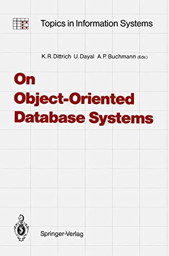 9783642843761: On Object-Oriented Database Systems