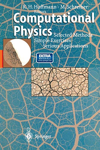 Stock image for Computational Physics: Selected Methods Simple Exercises Serious Applications for sale by Revaluation Books