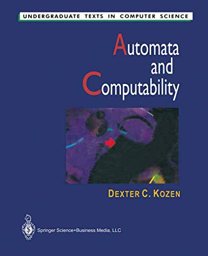 9783642857089: Automata and Computability (Undergraduate Texts in Computer Science)