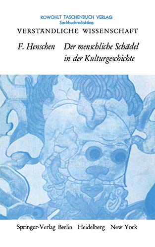 9783642861529: Der Menschliche Schdel in der Kulturgeschichte (Verstndliche Wissenschaft) (German Edition): 89