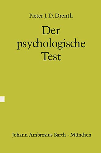 Beispielbild fr Der psychologische Test: Eine Einfhrung in seine Theorie und seine Anwendungen (German Edition) zum Verkauf von Lucky's Textbooks