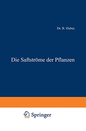 9783642863554: Die Saftstrme der Pflanzen (Verstndliche Wissenschaft) (German Edition): 58