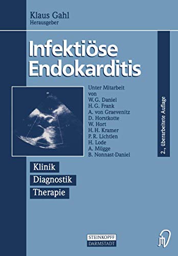 Imagen de archivo de Infektiose Endokarditis: Klinik Diagnostik Therapie a la venta por Blackwell's
