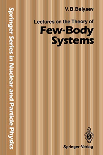 9783642872945: Lectures on the Theory of Few-Body Systems