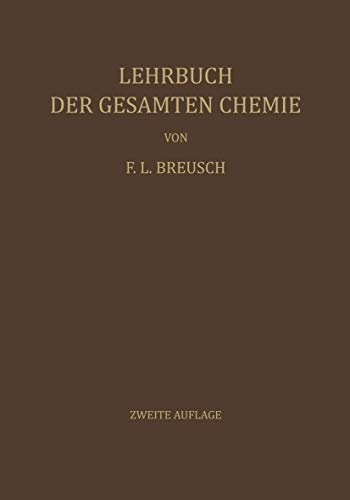 Beispielbild fr Lehrbuch der Gesamten Chemie zum Verkauf von Chiron Media