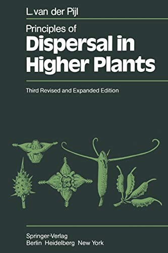 Principles of Dispersal in Higher Plants - L. Van Der Pijl