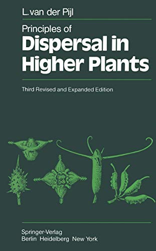 9783642879272: Principles of Dispersal in Higher Plants