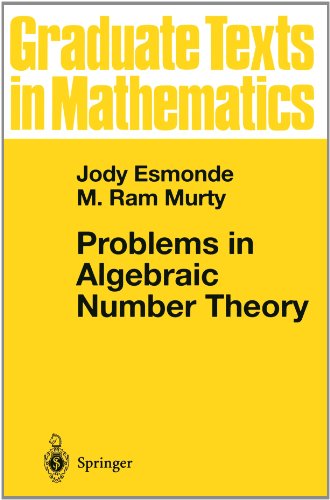 Problems in Algebraic Number Theory (Graduate Texts in Mathematics) - Jody Esmonde; M. Ram Murty