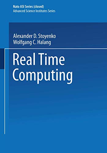 9783642880513: Real Time Computing: 127 (NATO ASI Subseries F:)