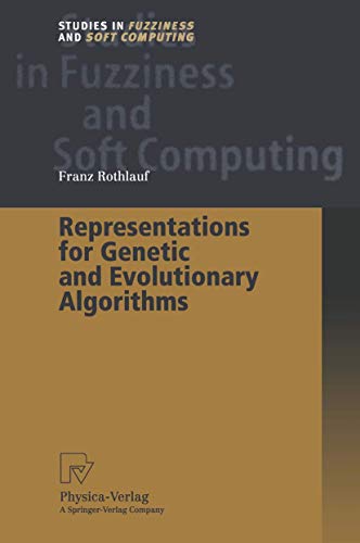 Beispielbild fr Representations for Genetic and Evolutionary Algorithms (Studies in Fuzziness and Soft Computing) zum Verkauf von Ria Christie Collections