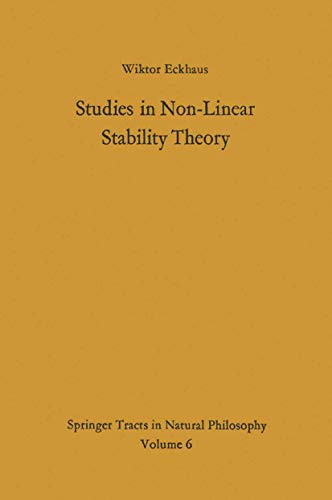9783642883194: Studies in Non-Linear Stability Theory: 6 (Springer Tracts in Natural Philosophy)