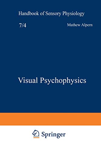 9783642886607: Visual Psychophysics (Autrum,H.(Eds):Hdbk Sens.Physiology Vol 7)