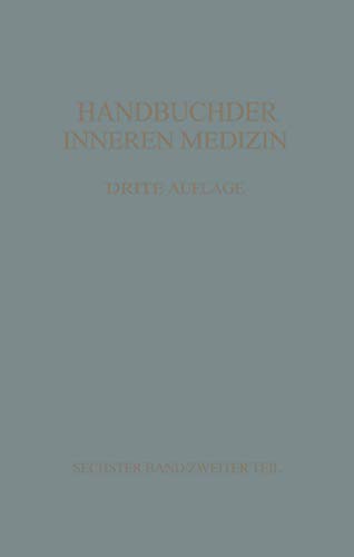 Stock image for Konstitution  Idiosynkrasien Stoffwechsel und Ernhrung: Sechster Band / Zweiter Teil (Handbuch der inneren Medizin, 6) (German Edition) for sale by Lucky's Textbooks