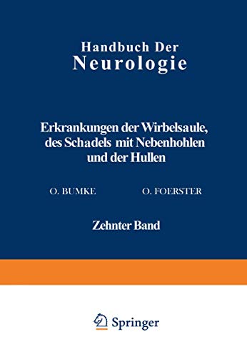 9783642888847: Erkrankungen Der Wirbelsaule Des Schadels Mit Nebenhohlen Und Der Hullen: 10 (Spezielle Neurologie VIII)