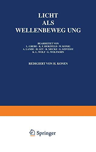 Imagen de archivo de Licht Als Wellenbewegung (Handbuch der Physik, 20) (German Edition) a la venta por Lucky's Textbooks