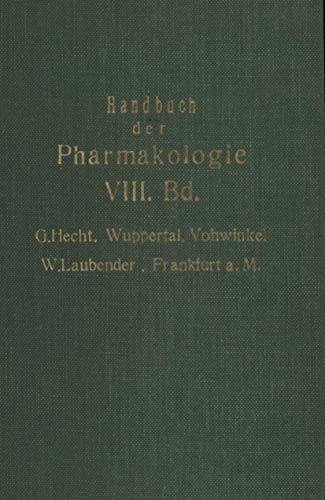 9783642889387: Handbuch der Experimentellen Pharmakologie: Achter Band