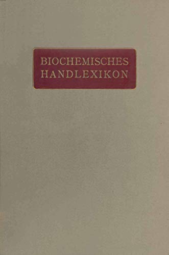 Beispielbild fr Biochemisches Handlexikon: VI. Band Farbstoffe der Pflanzen- und der Tierwelt (German Edition) zum Verkauf von Lucky's Textbooks