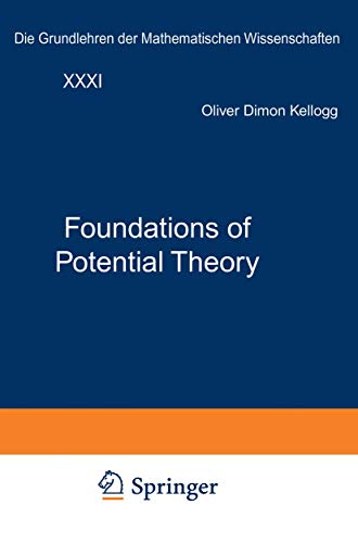 9783642889950: Foundations of Potential Theory: 31 (Grundlehren der mathematischen Wissenschaften)