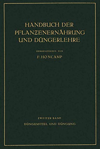 Imagen de archivo de Dngemittel und Dngung (Handbuch der Pflanzenernhrung und Dngung, 2) (German Edition) a la venta por Lucky's Textbooks