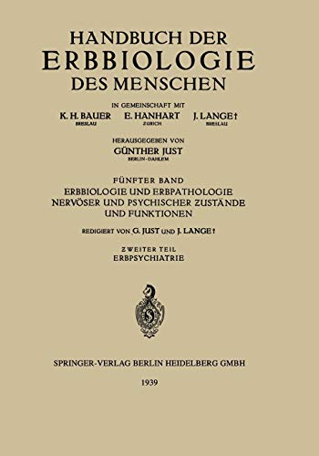 9783642890505: Erbbiologie Und Erbpathologie Nervser Und Psychischer Zustnde Und Funktionen: Zweiter Teil. Erbpsychiatrie