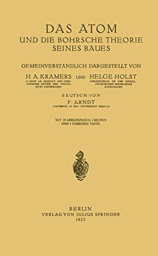Imagen de archivo de Das Atom und die Bohrsche Theorie seines Baues (German Edition) a la venta por Lucky's Textbooks