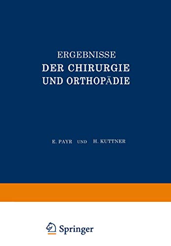 Imagen de archivo de Ergebnisse der Chirurgie und Orthopdie: Vierunddreissigster Band (German Edition) a la venta por Lucky's Textbooks