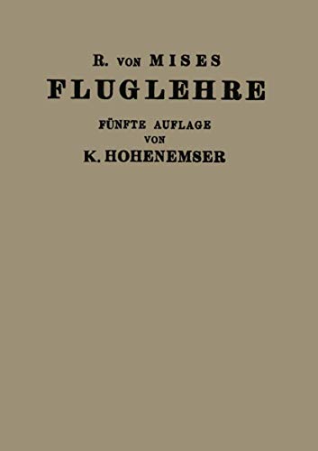 Stock image for Fluglehre: Vortrge ber Theorie und Berechnung der Flugzeuge in Elementarer Darstellung (German Edition) for sale by Lucky's Textbooks