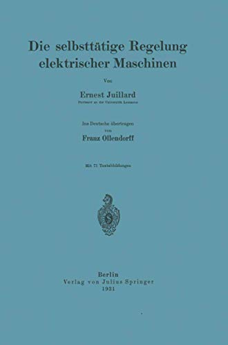 Imagen de archivo de Die selbstttige Regelung elektrischer Maschinen (German Edition) a la venta por Lucky's Textbooks