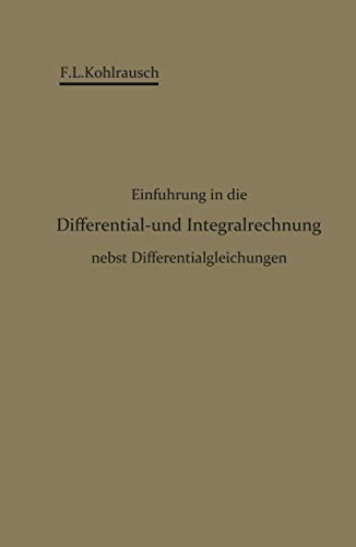 9783642899621: Einfhrung in die Differential- und Integralrechnung nebst Differentialgleichungen