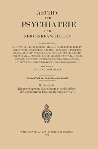 9783642902918: Die psychogenen Reaktionen, einschlielich der sogenannten Entschdigungsneurosen