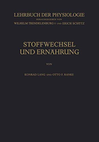 Imagen de archivo de Stoffwechsel und Ernahrung (Lehrbuch der Physiologie) a la venta por Chiron Media