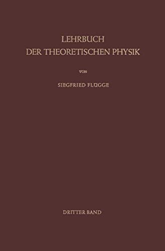 Imagen de archivo de Lehrbuch der Theoretischen Physik : Band III Klassische Physik II Das Maxwellsche Feld a la venta por Chiron Media