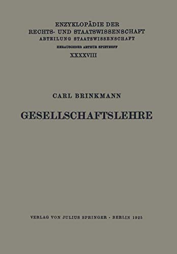 Imagen de archivo de Gesellschaftslehre (Enzyklopdie der Rechts- und Staatswissenschaft, 48) (German Edition) a la venta por Lucky's Textbooks