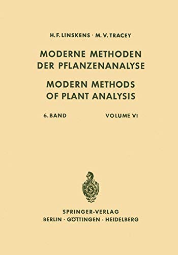 Stock image for Modern Methods of Plant Analysis / Moderne Methoden der Pflanzenanalyse (Modern Methods of Plant Analysis Moderne Methoden der Pflanzenanalyse, 6) (German Edition) for sale by Lucky's Textbooks