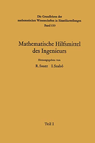Stock image for Mathematische Hilfsmittel des Ingenieurs (Grundlehren der mathematischen Wissenschaften, 139) (German Edition) for sale by Lucky's Textbooks