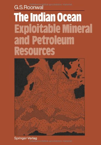 9783642955037: The Indian Ocean: Exploitable Mineral and Petroleum Resources