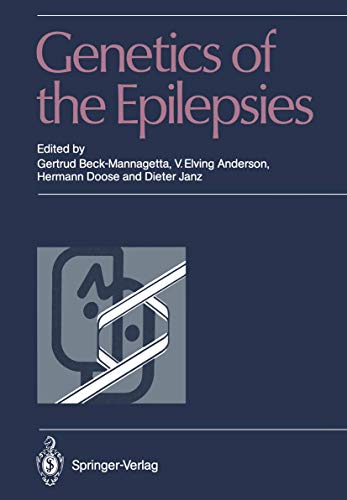 9783642955556: Genetics of the Epilepsies